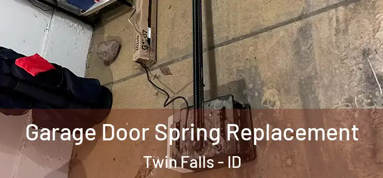  Garage Door Spring Replacement Twin Falls - ID