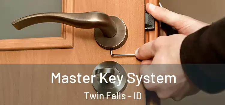  Master Key System Twin Falls - ID