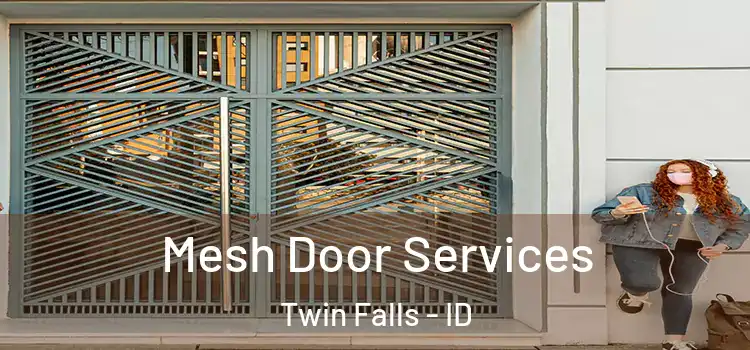  Mesh Door Services Twin Falls - ID